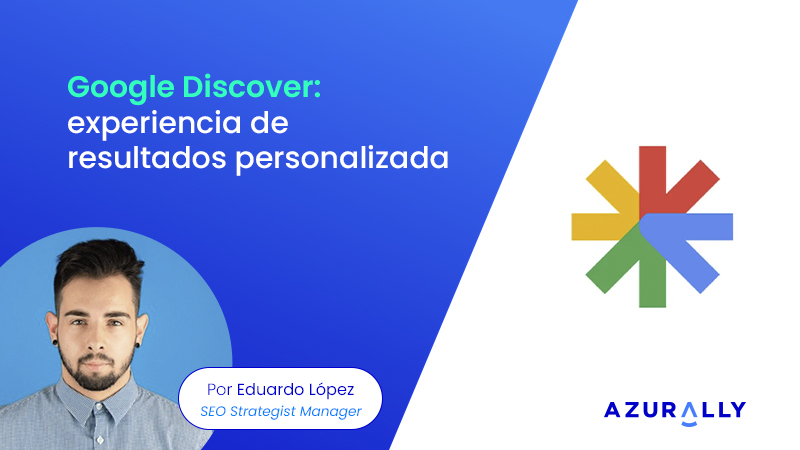 Google Discover: Personalized Results Experience